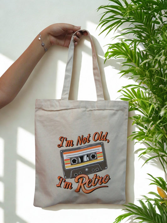 “I’m Not Old, I’m Retro” Tote Bag - Zesty Kala